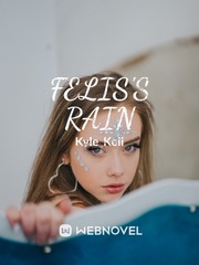 Felis's Rain Teenlit Novel