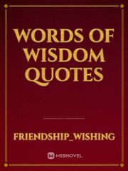 Words of Wisdom Quotes Book