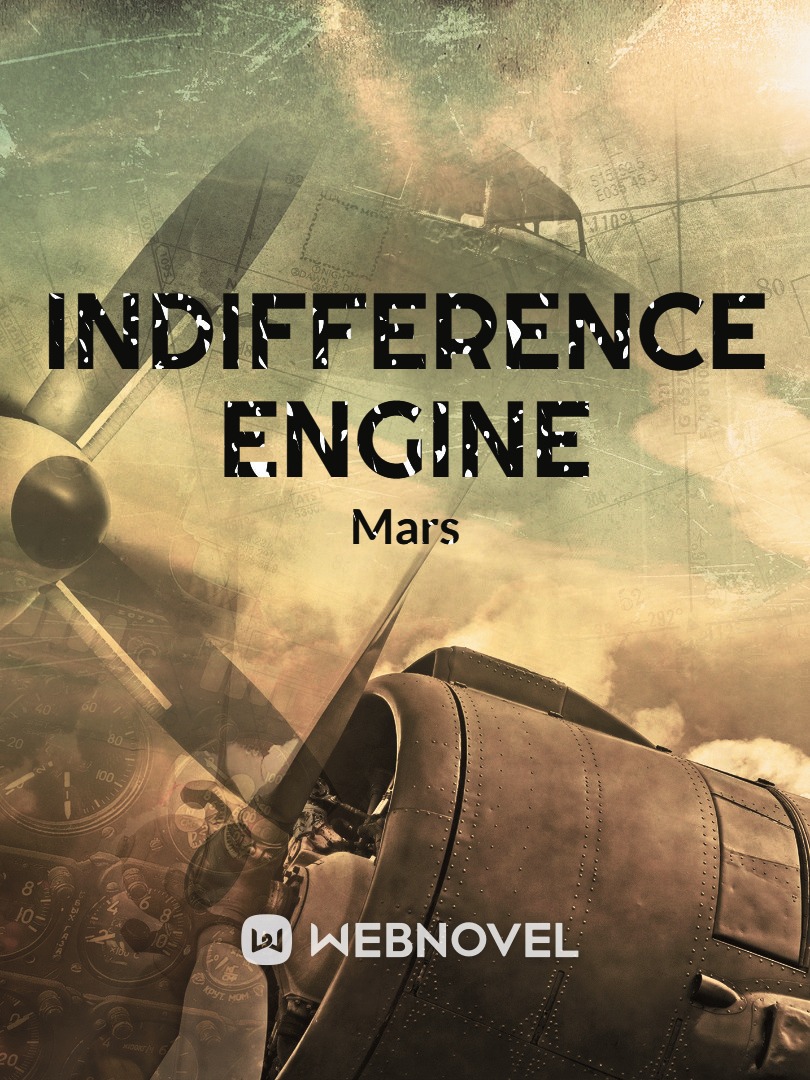 Read Indifference Engine Mars Webnovel