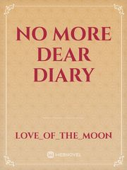 No more Dear Diary Book