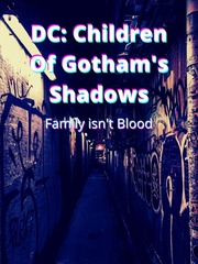 DC: Children of Gotham's Shadows Batman Arkham Asylum Novel