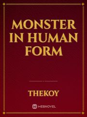Monster in human form Book
