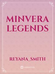Minvera legends