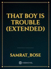 That Boy is Trouble (Extended) Piers Anthony Novel