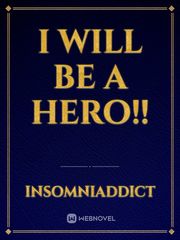 I Will be a Hero!! Book