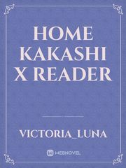 Home Kakashi x Reader Book