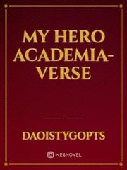 My Hero Academia-Verse The Lost Hero Novel