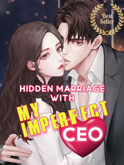 Hidden Marriage With My Imperfect CEO Important Novel