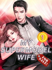 My Supermodel Wife (For Sale!) Photo Novel