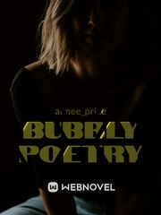 Bubbly Poetry Depression Novel