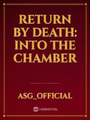 Return by Death: Into The Chamber Book