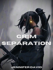 Grim Separation: The Search Separation Novel