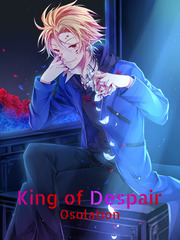 King of Despair: Series In Another World With My Smartphone Novel
