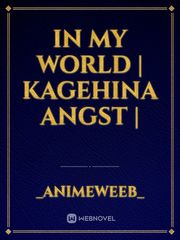 In my world | Kagehina Angst | Book