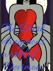 The Dark dangerous world of Devimon Book