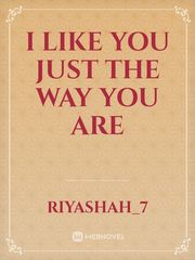 I like you just the way you are Book