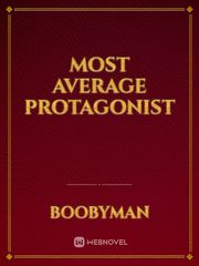 most average protagonist Book