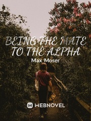 Being the mate to the alpha Book