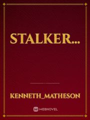 stalker... Book