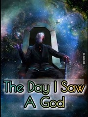 The Day I Saw A God Giant Novel