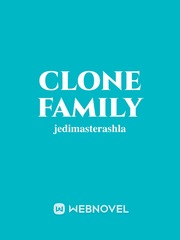 Clone Family Clone Wars Novel