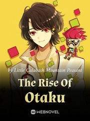 The Rise Of Otaku Fallen Series Novel