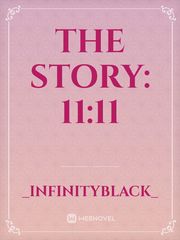 The Story: 11:11 Book