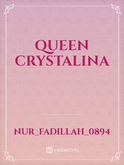 Queen Crystalina Partner Novel