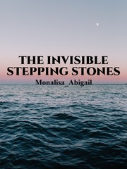 The Invisible Stepping Stones Beauty Novel