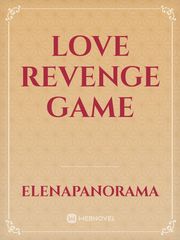 Love Revenge Game Nifty Novel