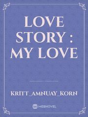 love story : my love Kim Novel