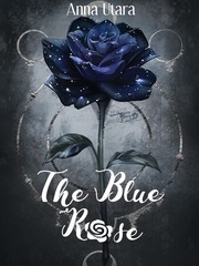 THE BLUE ROSE Book