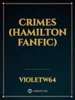 Crimes (Hamilton Fanfic) Book