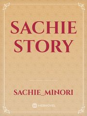 sachie story