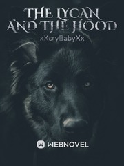 The Lycan and The Hood Papa To Kiss In The Dark Novel