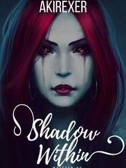 Akirexer: Shadow Within 2014 Novel