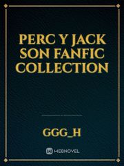 Perc y Jack son fanfic collection Ragnar Lothbrok Novel