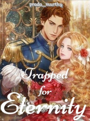 Trapped for Eternity Trapped Novel