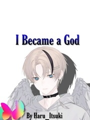 I Became a God! Book