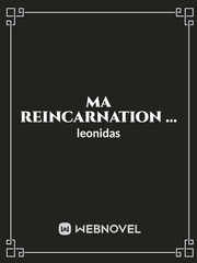 Ma reincarnation Book