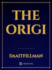 The Origi Klaus Mikaelson Novel