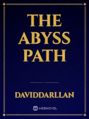 The Abyss Path Saving Hope Novel