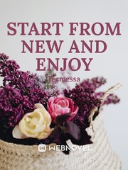 Start from new and enjoy Book