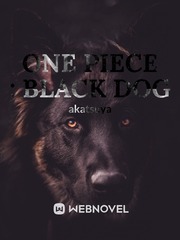 One Piece : Black dog Marine Novel