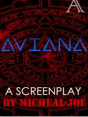 AVIANA SEASON 1-5(SCREENPLAY) Screenplay Novel