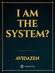 I am the System? The Binding Novel