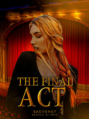 The Final Act Old West Novel