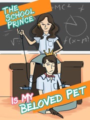 The School Prince is My Beloved Pet Michael Novel