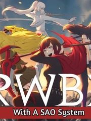 RWBY With A SAO System (Dropped) Kirito Novel