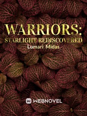 Warriors: Starlight Rediscovered Redo Healer Novel